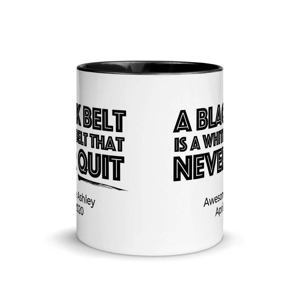 Personalized Black Belt Gift, A Black Belt Never Quits, Karate Black Belt, JiuJitsu Black Belt, TaeKwonDo Black Belt