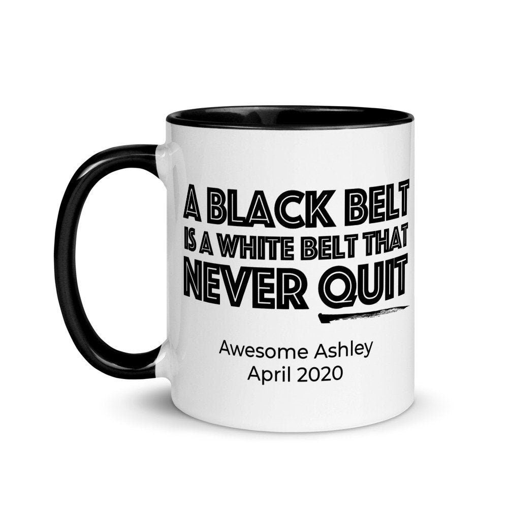 Personalized Black Belt Gift, A Black Belt Never Quits, Karate Black Belt, JiuJitsu Black Belt, TaeKwonDo Black Belt