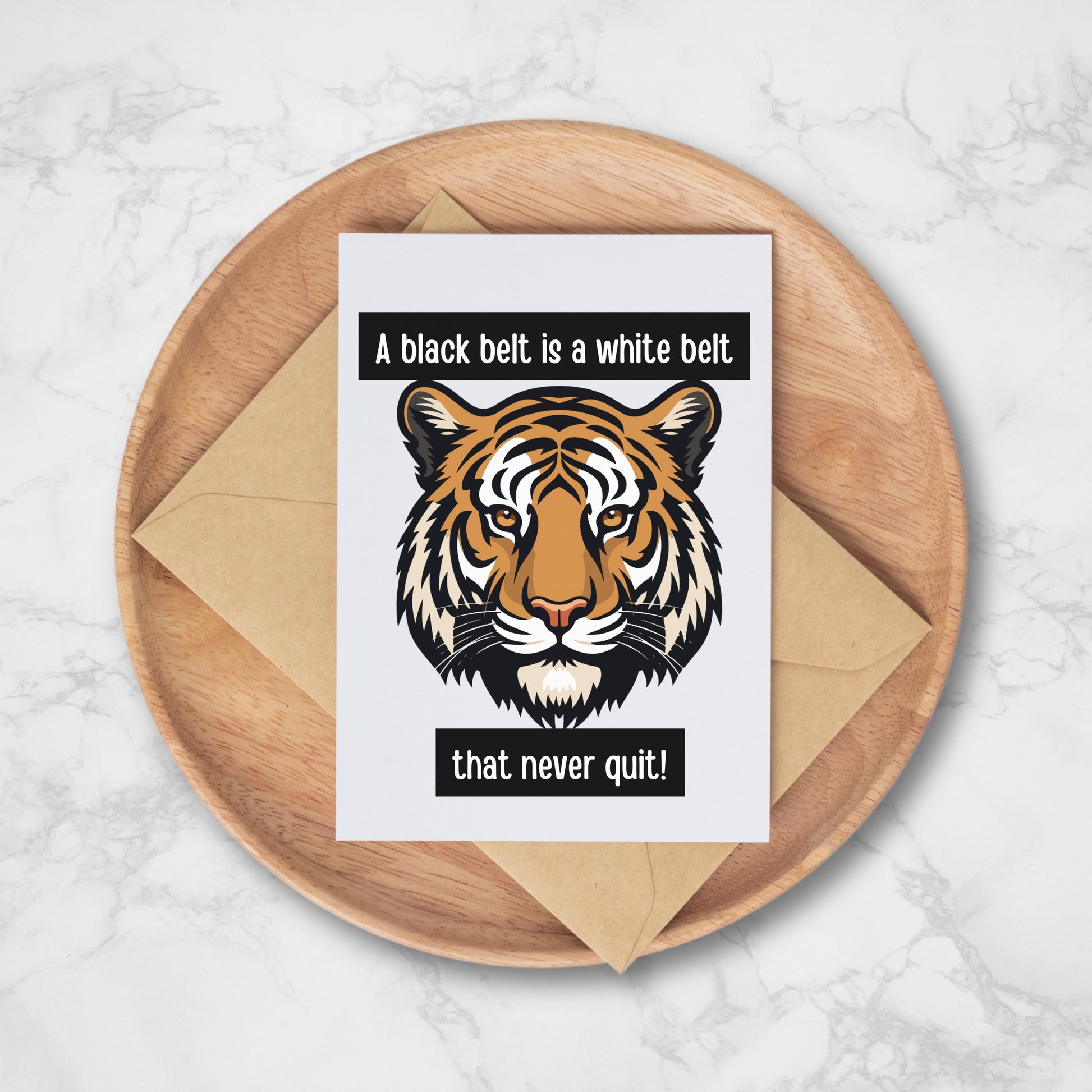 Congrats Black Belt Greeting Card, Martial Arts, A White Belt is a Black Belt That Never Quit, Tiger