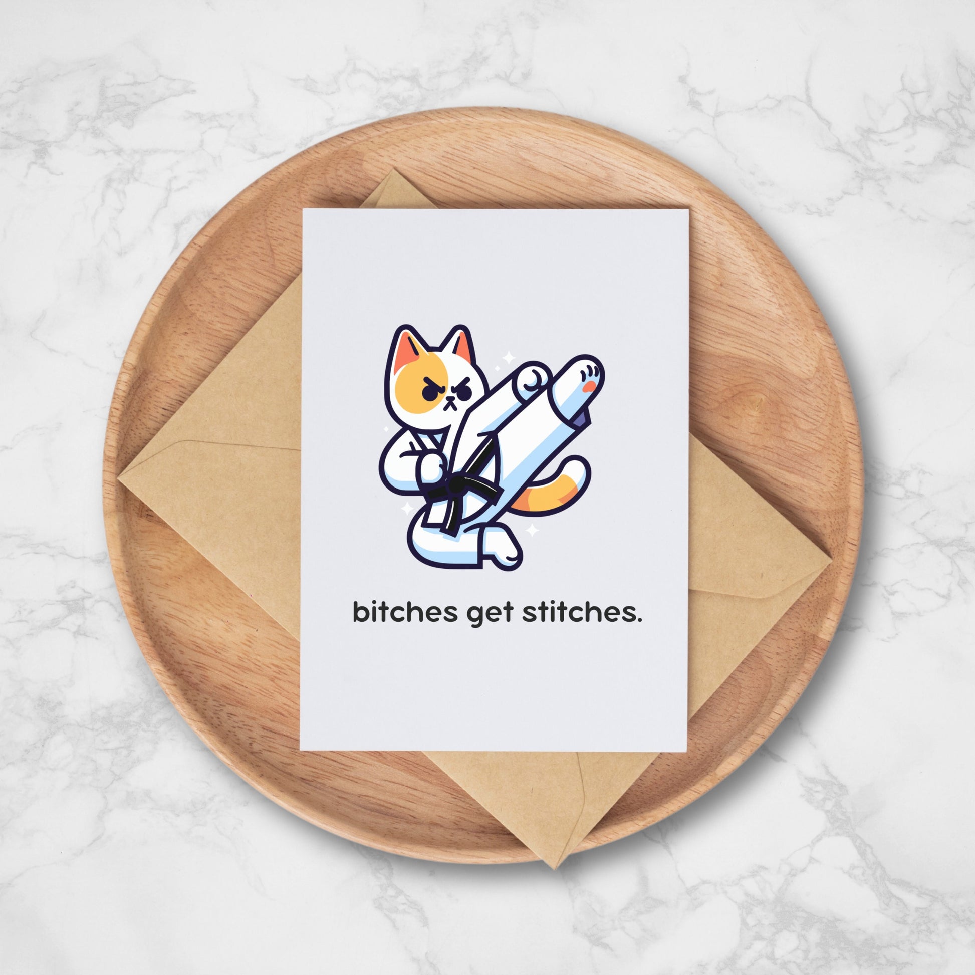 Bitches Get Stitches Martial Arts Greeting Card, Cute Kitty Cat Taekwondo or Karate