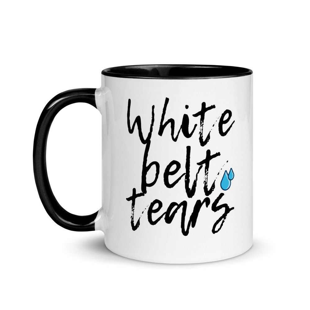 Jiu Jitsu Funny Gift, BJJ White Belt Tears Mug, Brazilian Jiu Jitsu, Martial Arts Gift, Blue Belt Gift Idea