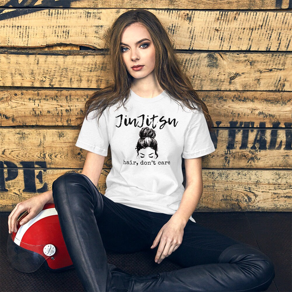 Bjj Shirts, Jiu Jitsu Women's Shirt, Hair Don’t Care T-Shirt, Women’s Jiu Jitsu Unisex Tee