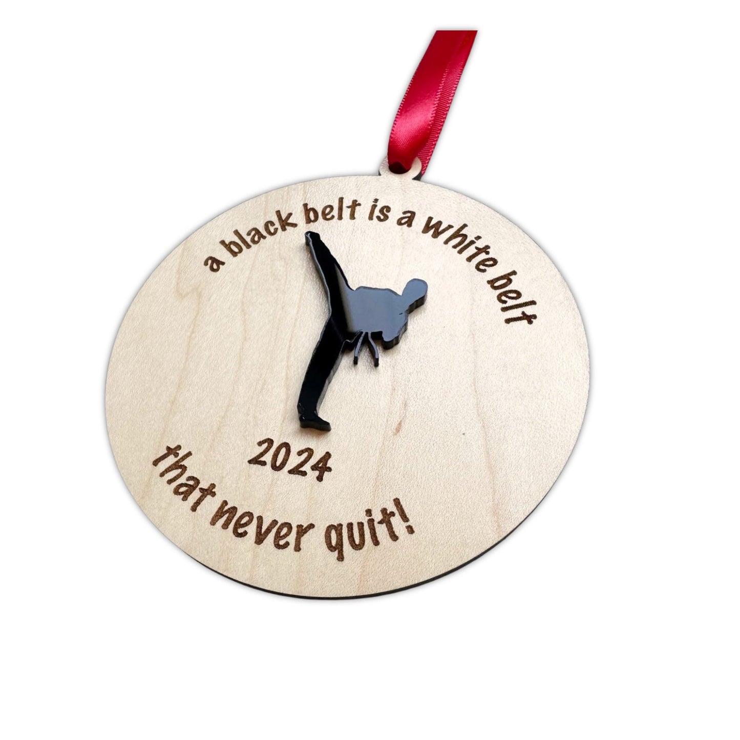 Karate 2024 Ornament, Taekwondo Black Belt Gift Idea, Never Quit, Give Up